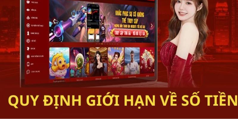 Chính sách áp dụng trong việc nạp và rút tiền