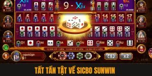 Nổ Hũ Sicbo Sunwin - Thiên Đường Nổ Hũ Số 1 Việt Nam